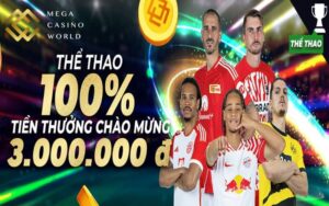 Khuyến mãi thưởng 100% nạp đầu thể thao tại MCW